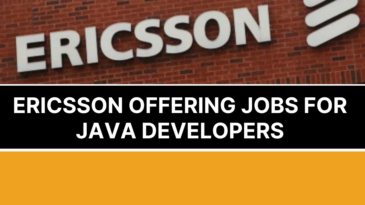 Ericsson java developer careers