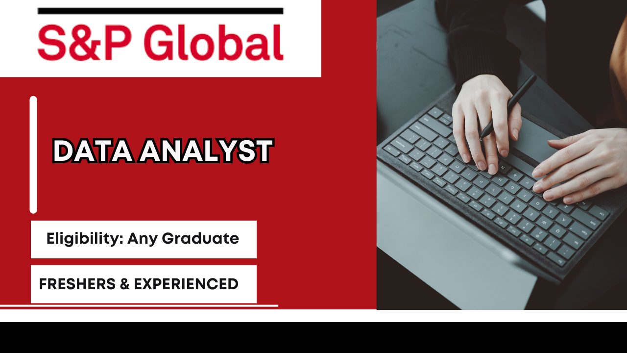 S&P GLOBAL DATA ANALYST GURGAON